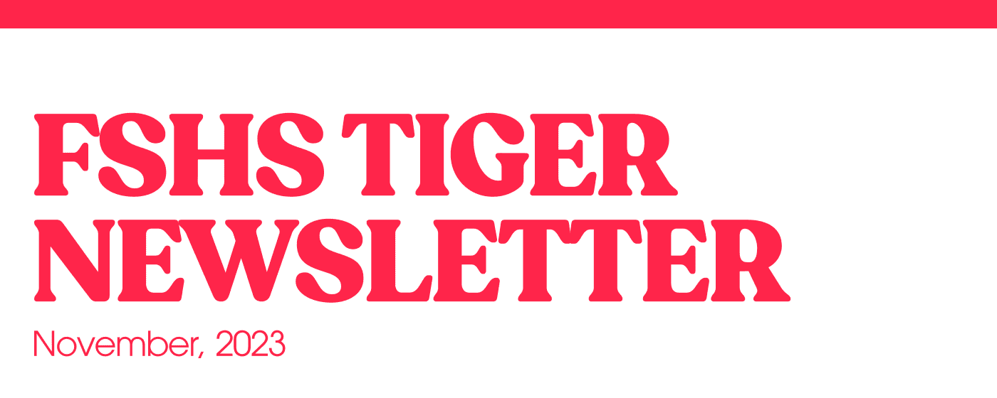 FSHS TIGER NEWSLETTER