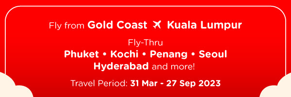 Fly from Gold Coast or Kuala Lumpur