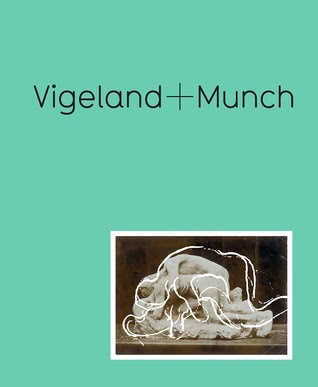 Vigeland + Munch: Behind the Myths PDF