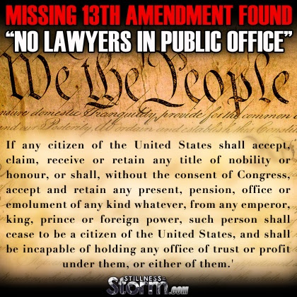 Missing 13th Amendment No Lawyers