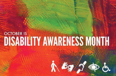 The colorful Disability Awareness Month poster is pictured here. The colorful Disability Awareness Month poster is pictured here.