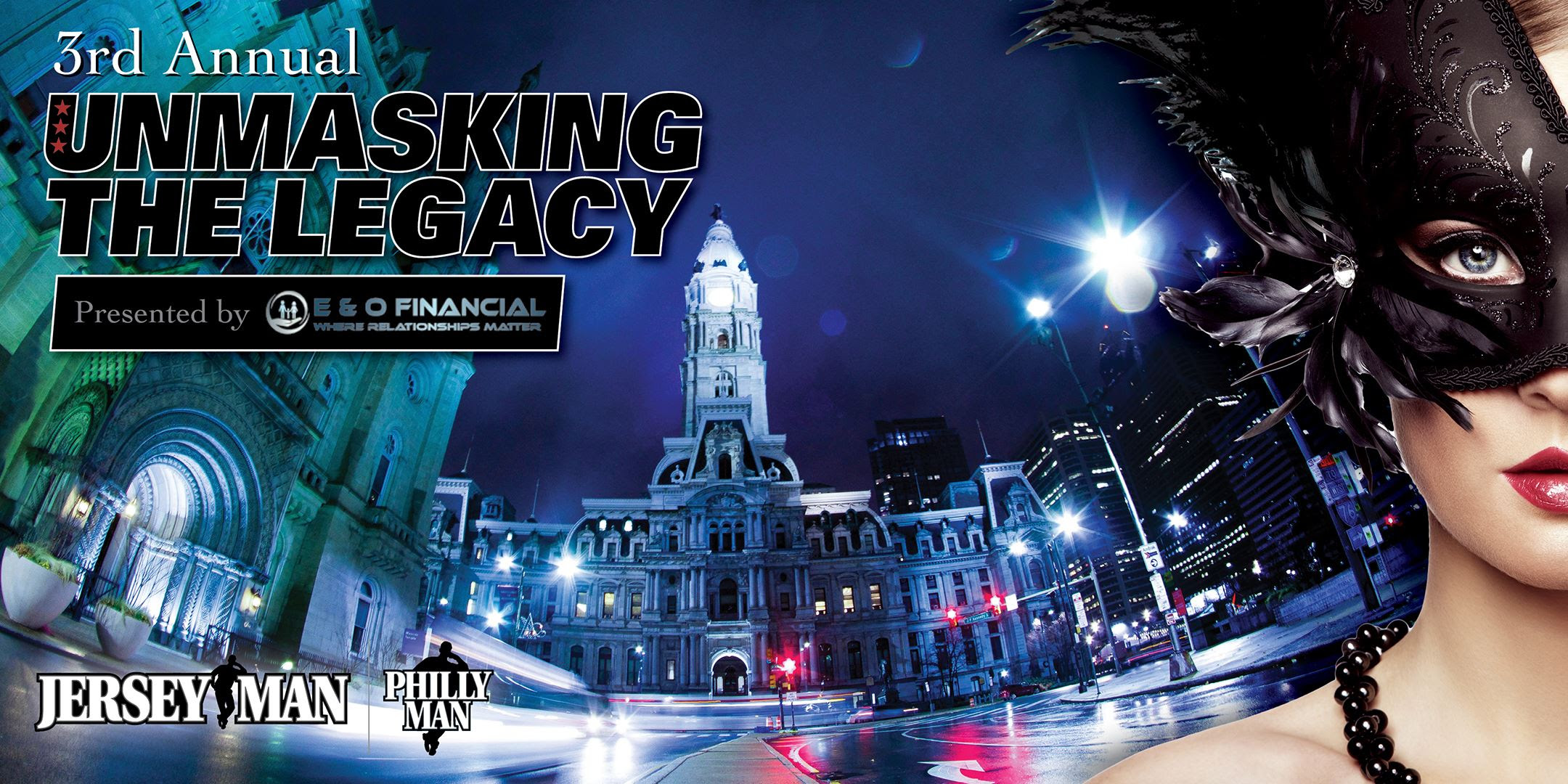 JerseyMan and PhillyMan Magazine Hosts 3rd Annual Unmasking the Legacy Gala
