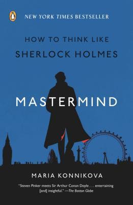 Mastermind: How to Think Like Sherlock Holmes in Kindle/PDF/EPUB