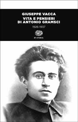 Vita e pensieri di Antonio Gramsci (1926-1937) EPUB