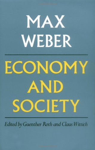 Economy and Society: An Outline of Interpretive Sociology