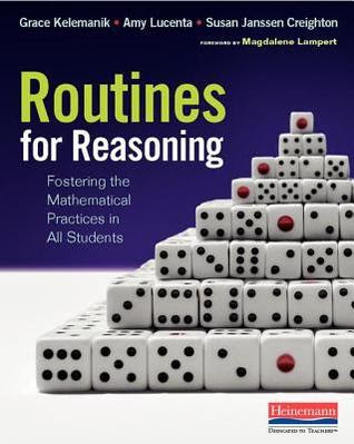 Routines for Reasoning: Fostering the Mathematical Practices in All Students in Kindle/PDF/EPUB