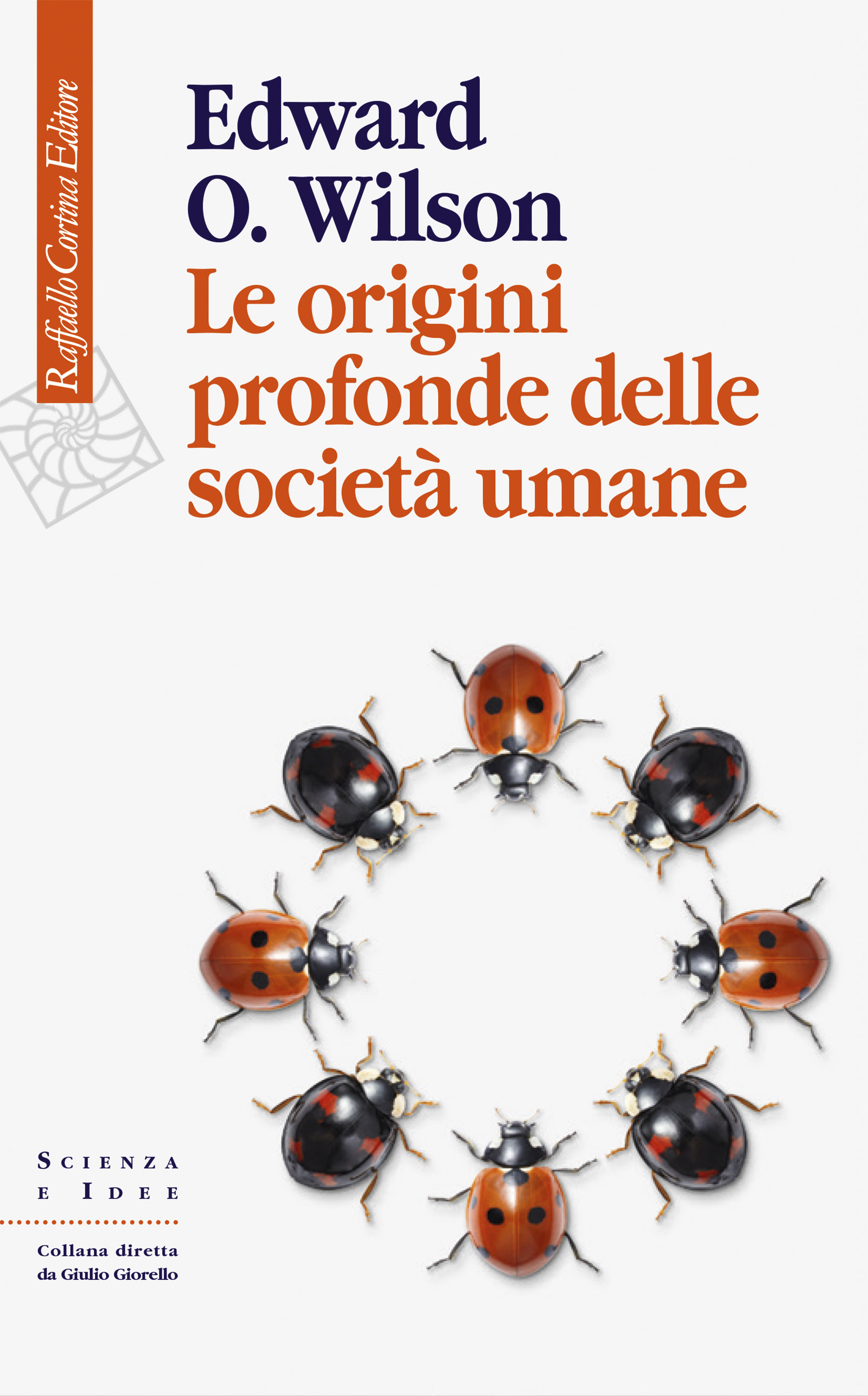 Wilson - Le origini profonde delle società umane