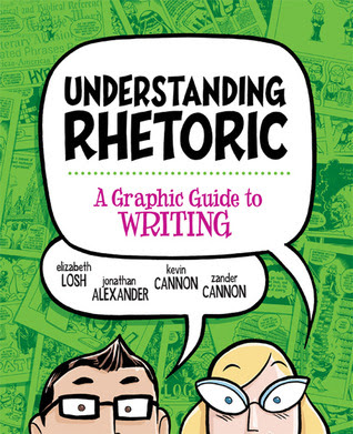 Understanding Rhetoric: A Graphic Guide to Writing in Kindle/PDF/EPUB
