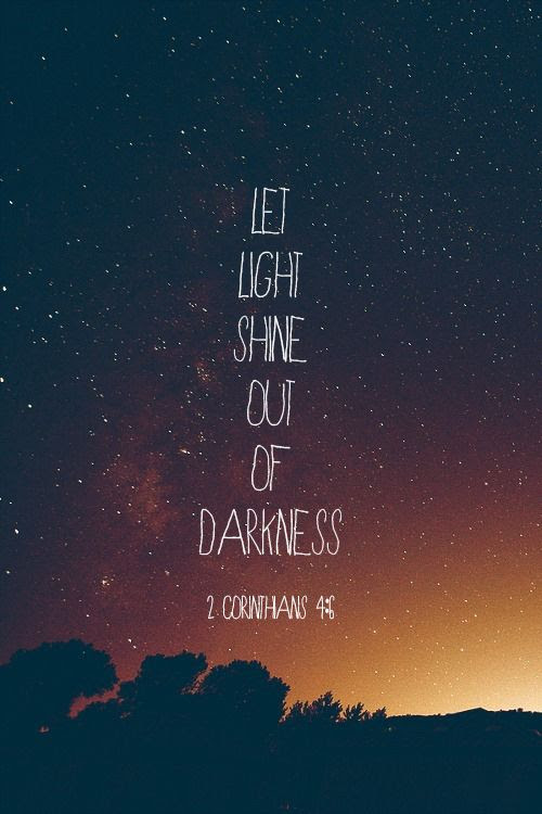 Image result for bible verses on light in the darkness