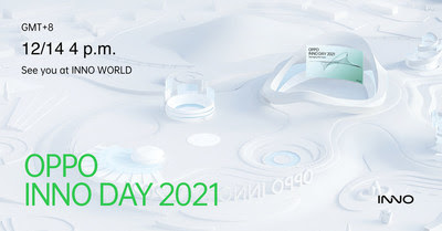 OPPO Will Host OPPO INNO DAY 2021 OPPO Will Host OPPO INNO DAY 2021