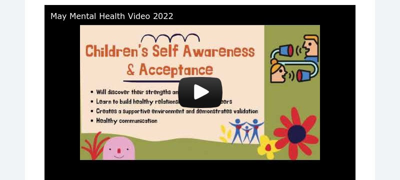 Vidéo sur la santé mentale de mai 2022