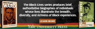 Ad: Black Lives Series by Yale University Press