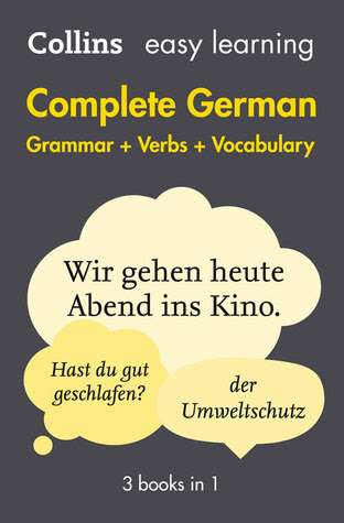 Complete German: Grammar, Verbs and Vocabulary EPUB