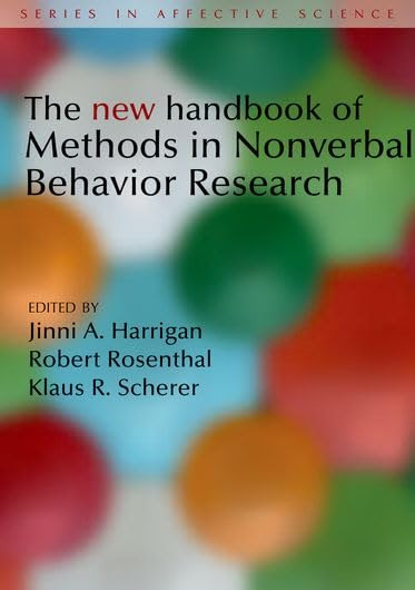 The New Handbook of Methods in Nonverbal Behavior Research (Series in Affective Science)