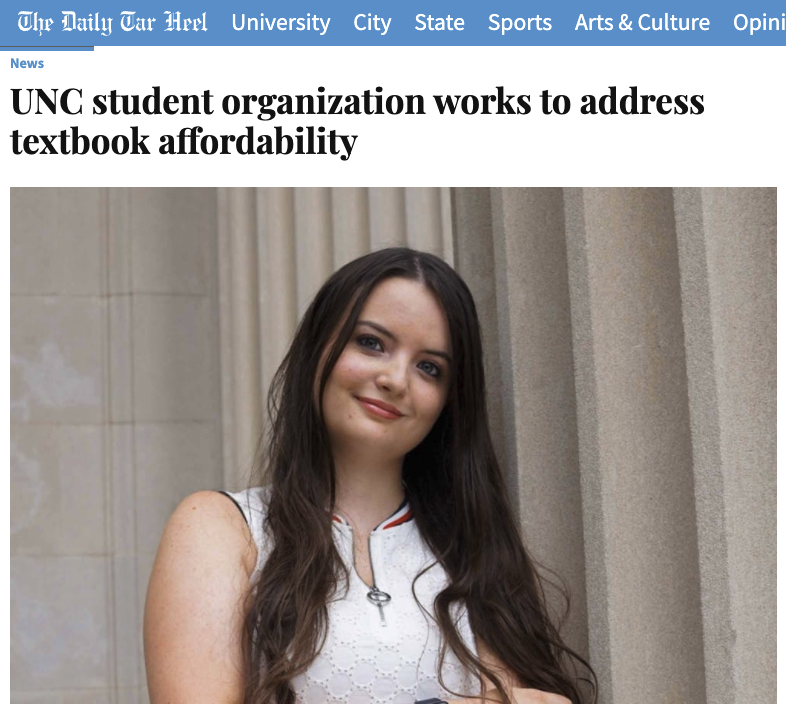 Screenshot of Daily Tar Heel article: UNC student organization works to address textbook affordability, with photo of student leader Katelyn