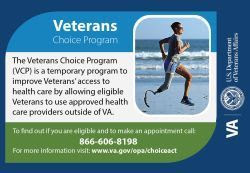 VCP- a temporary program to improve Veteran access to health care by allowing eligible Veterans to use approved health care providers outside VA