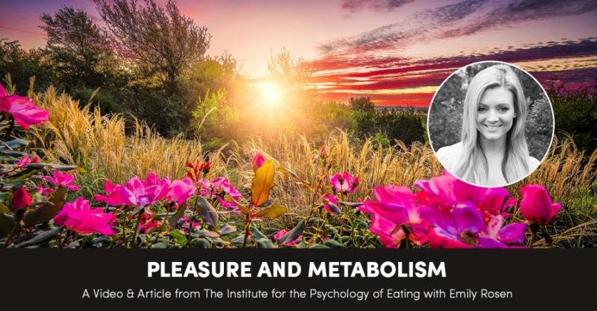 Pleasure and Metabolism