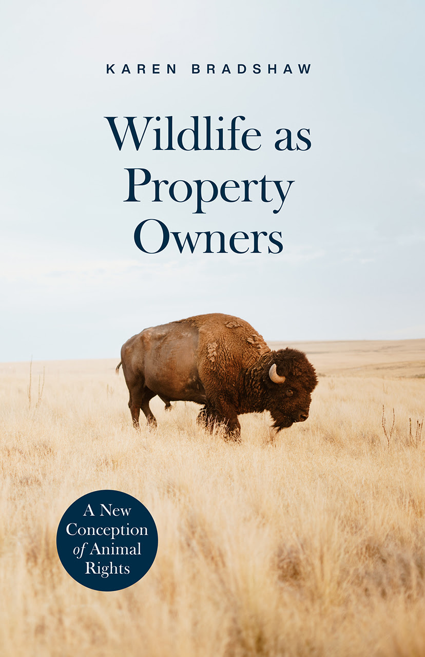 Wildlife as Property Owners: A New Conception of Animal Rights in Kindle/PDF/EPUB