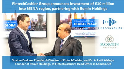 FintechCashier Group announces investment of £10 million into MENA region, creating a financial gateway centre based in Bahrain