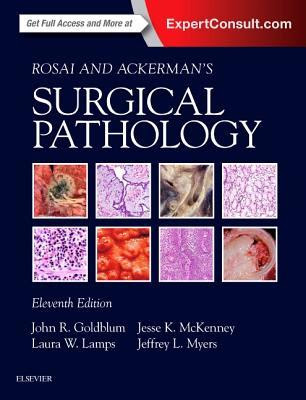 Rosai and Ackerman's Surgical Pathology - 2 Volume Set PDF