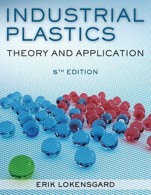 Industrial Plastics: Theory and Applications EPUB