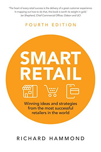 EBOOK Smart Retail: Winning ideas and Strategies from the most successful retailers in the world