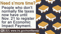 You have until November 21 to file for your economic impact payment, if you don't usually file taxes