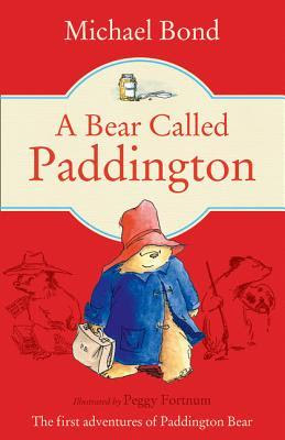 A Bear Called Paddington (Paddington, #1) EPUB