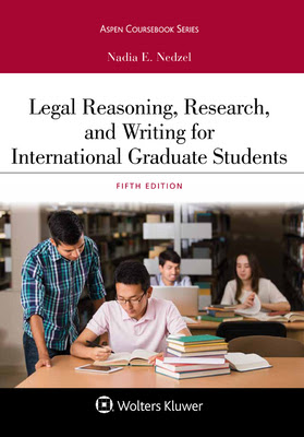 Legal Reasoning, Research, and Writing for International Graduate Students PDF