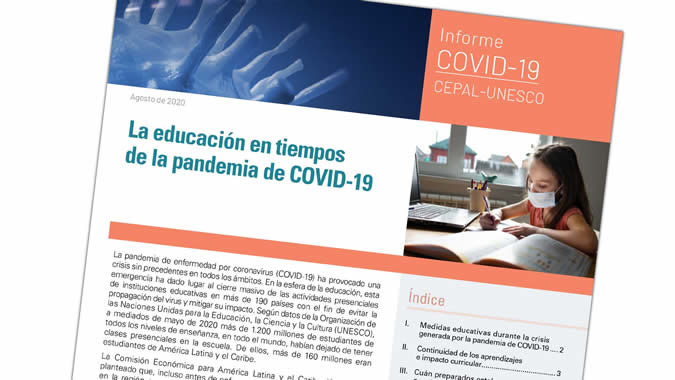 Informe COVID-19. La educación en tiempos de la pandemia de COVID-19. CEPAL-UNESCO