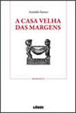 A Casa Velha das Margens