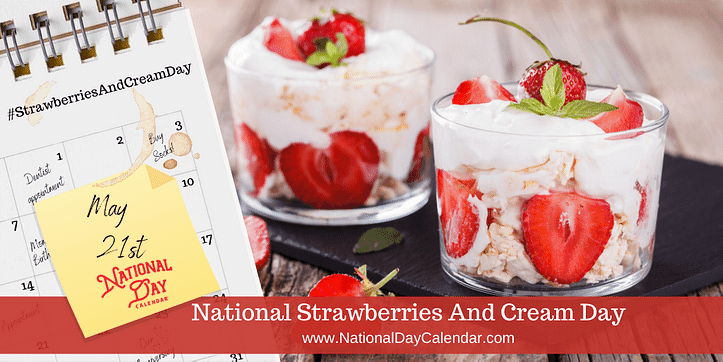 national-strawberries-and-cream-day-–-may-21.png
