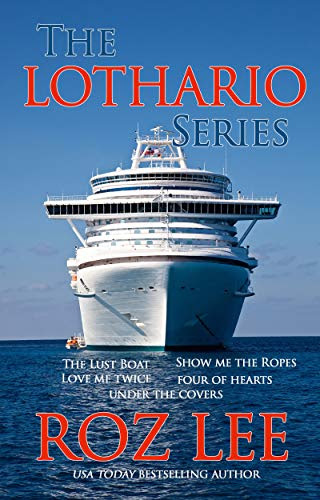 Cover for 'The Lothario Series Boxed Set'