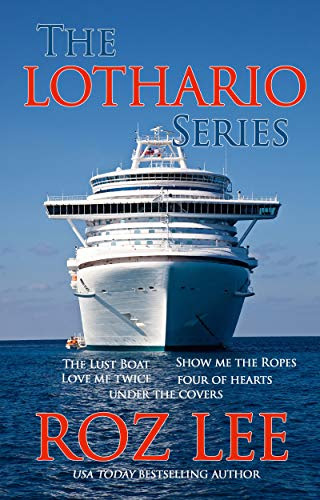 Cover for 'The Lothario Series Boxed Set'