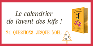 Calendrier de l'avent des kifs