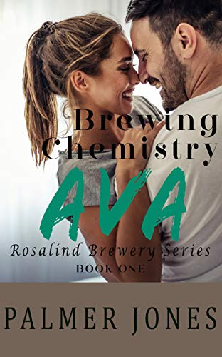 Cover for 'Ava- Brewing Chemistry (Rosalind Brewery Series Book 1)'