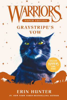 Warriors Super Edition: Graystripe's Vow in Kindle/PDF/EPUB
