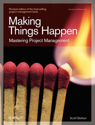 pdf download Making Things Happen: Mastering Project Management