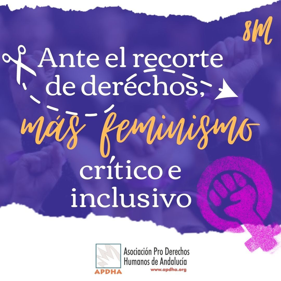 8M: Ante el recorte de derechos, más feminismo crítico, inclusivo, solidario, reivindicativo y transformador