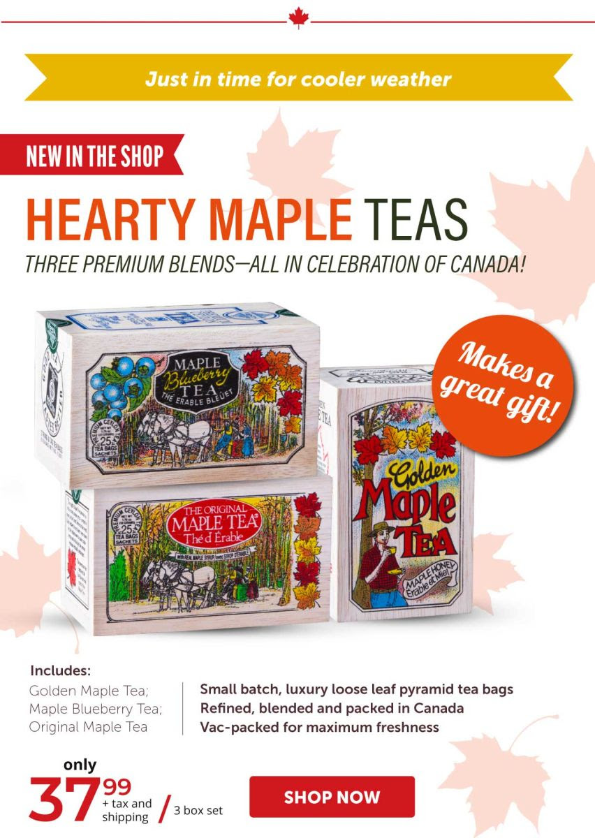 Hearty Maple Teas