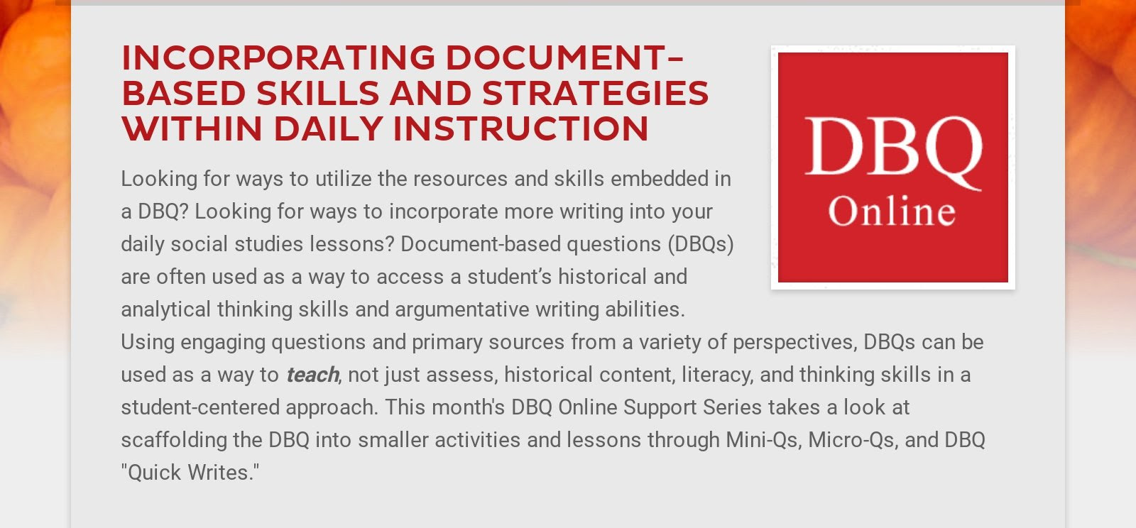 INCORPORATING DOCUMENT-BASED SKILLS AND STRATEGIES WITHIN DAILY INSTRUCTION  Looking for ways to...