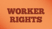 Worker rights