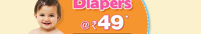 Diapers at Rs. 49* 
