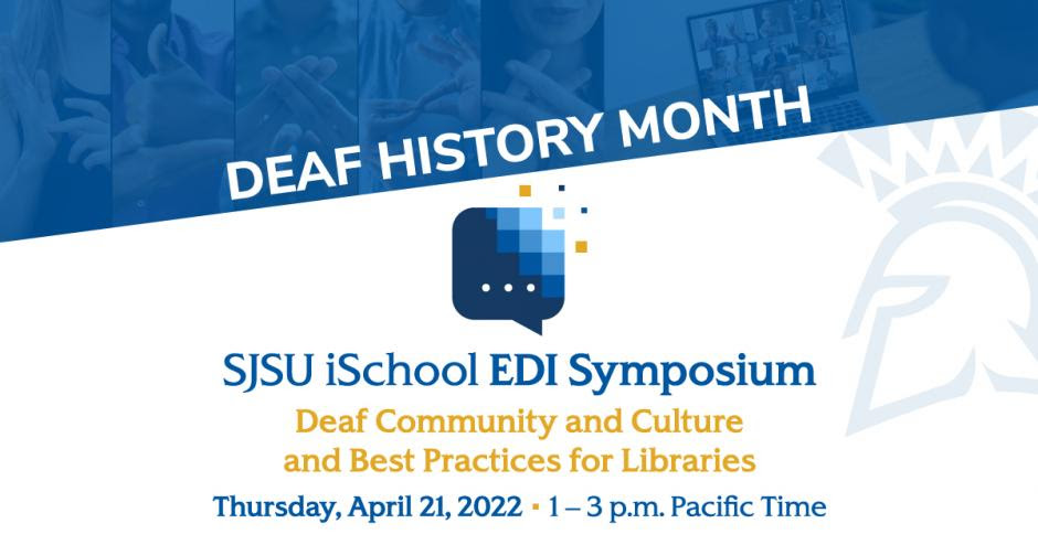 Deaf History Month EDI Symposium