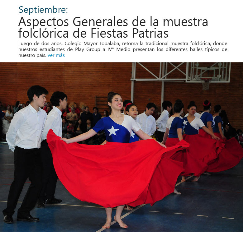 Septiembre: Aspectos Generales de la muestra folclórica de Fiestas Patrias.