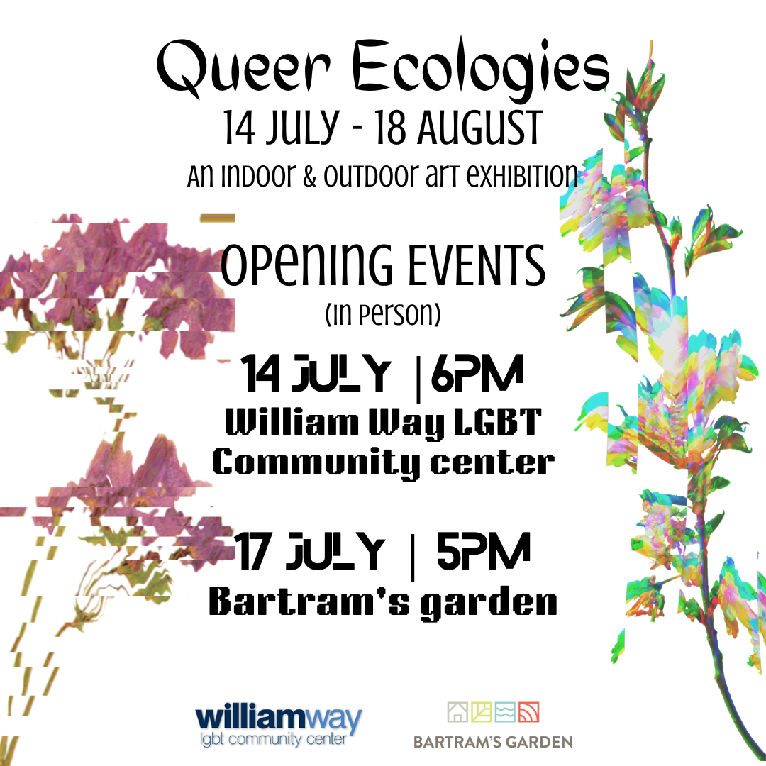 Queer Ecologies Art Exhibition