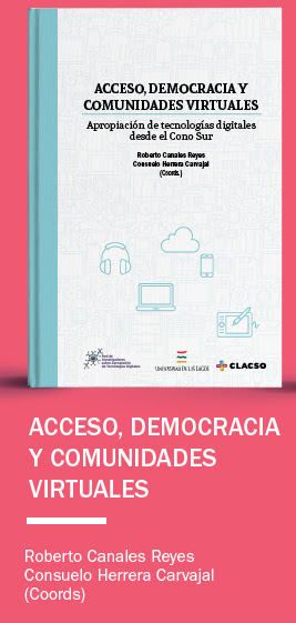Canales y Herrera (Coods). Acceso, democracia y comunidades virtuales. CLACSO