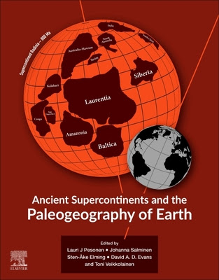 Ancient Supercontinents and the Paleogeography of Earth EPUB
