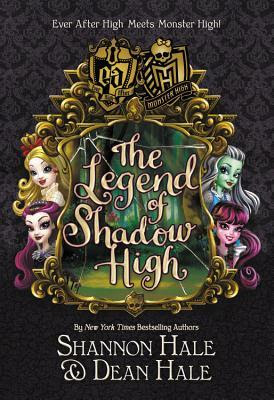 Monster High/Ever After High: The Legend of Shadow High PDF